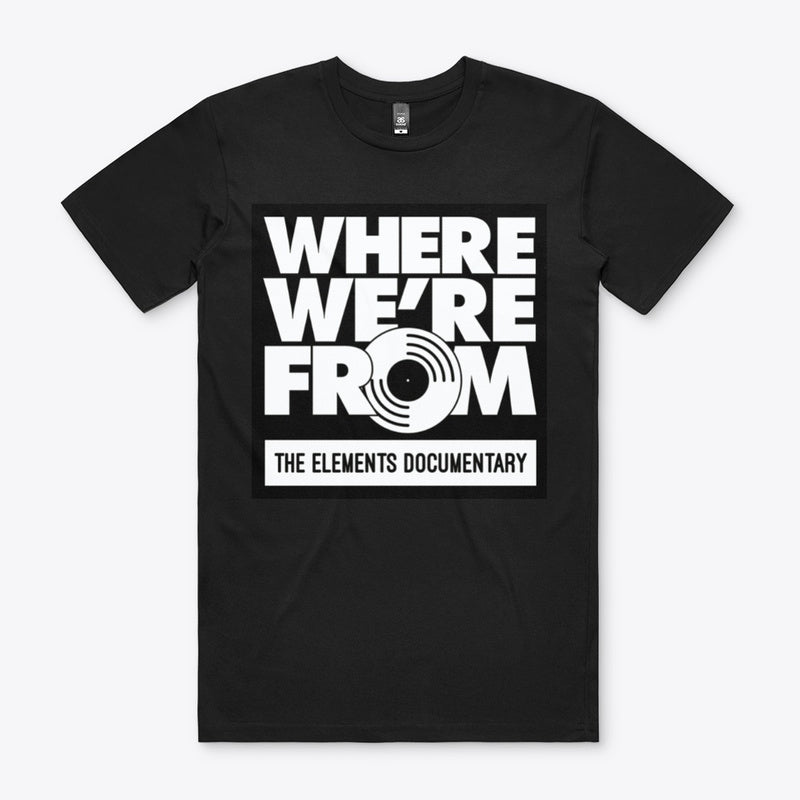 OFFICIAL WHERE WE'RE FROM T-SHIRT